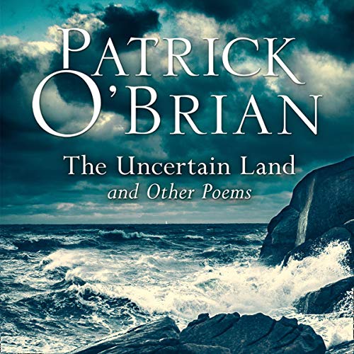 Cover of The Uncertain Land and Other Poems