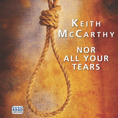Cover of Nor All Your Tears