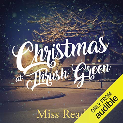 Cover of Christmas at Thrush Green