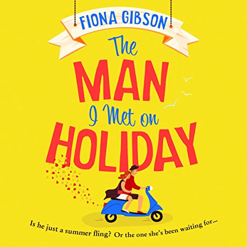 Cover of The Man I Met on Holiday