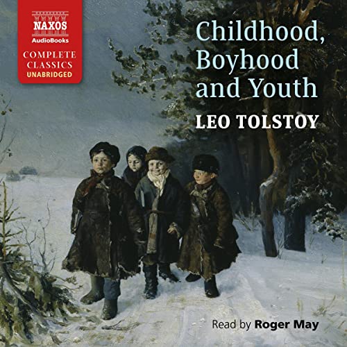 Cover of Childhood, Boyhood and Youth