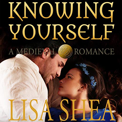 Cover of Knowing Yourself: A Medieval Romance