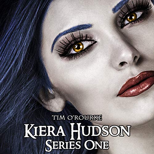 Cover of Kiera Hudson Complete Series One