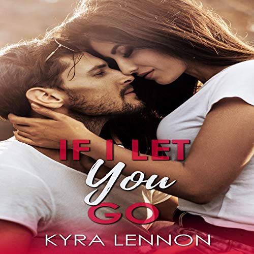 Cover of If I Let You Go