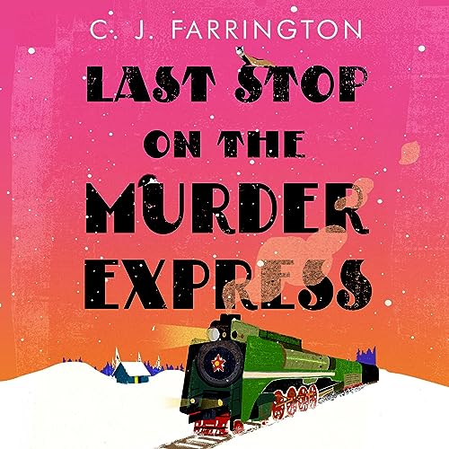 Cover of Last Stop on the Murder Express