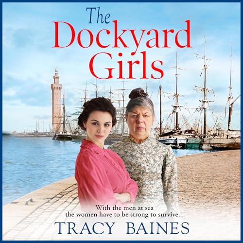 Cover of The Dockyard Girls