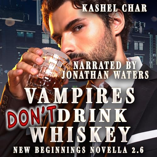 Cover of Vampires Don't Drink Whiskey