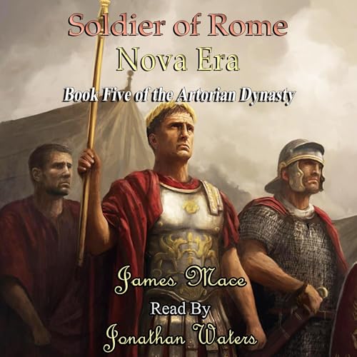 Cover of Soldier of Rome: Nova Era