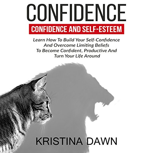 Cover of Confidence and Self-Esteem