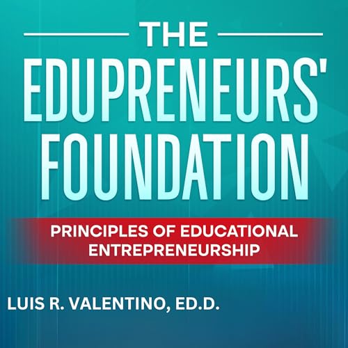 Cover of The Edupreneurs' Foundation