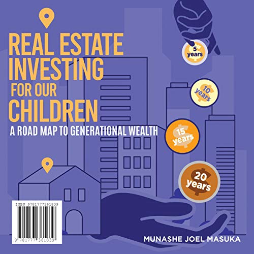 Cover of Real Estate Investing for Our Children