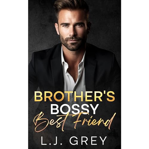 Cover of Brother's Bossy Best Friend
