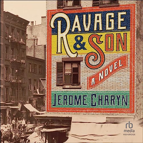 Cover of Ravage & Son