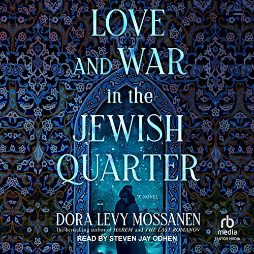 Cover of Love and War in the Jewish Quarter