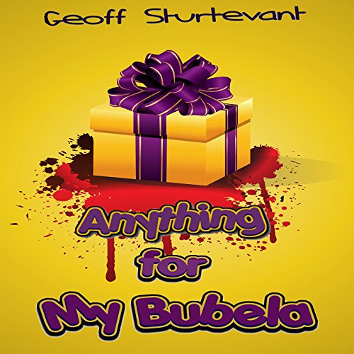 Cover of Anything for My Bubela
