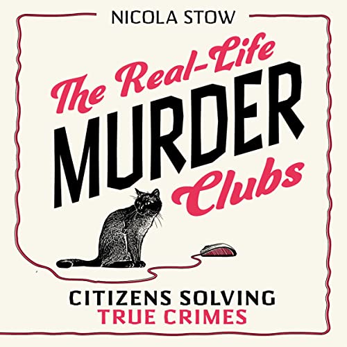 Cover of The Real-Life Murder Clubs