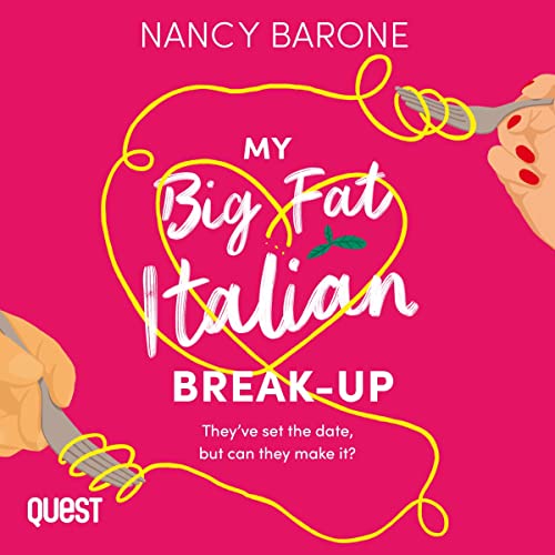 Cover of My Big Fat Italian Break-Up