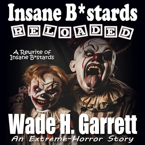 Cover of Insane B*stards Reloaded