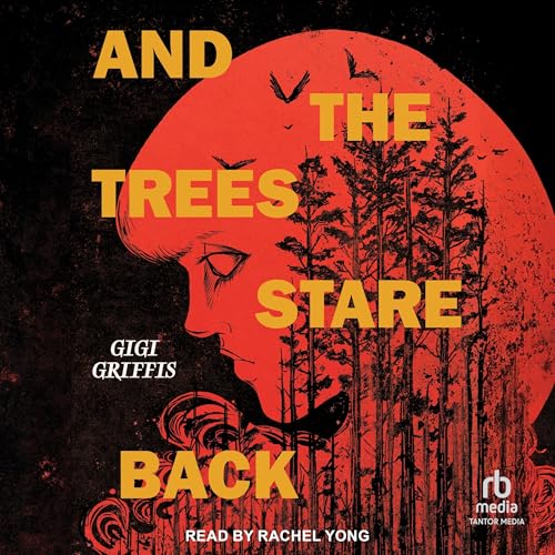 Cover of And the Trees Stare Back