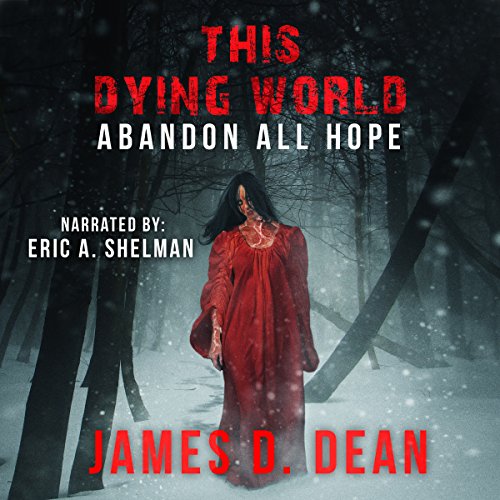 Cover of This Dying World: Abandon All Hope