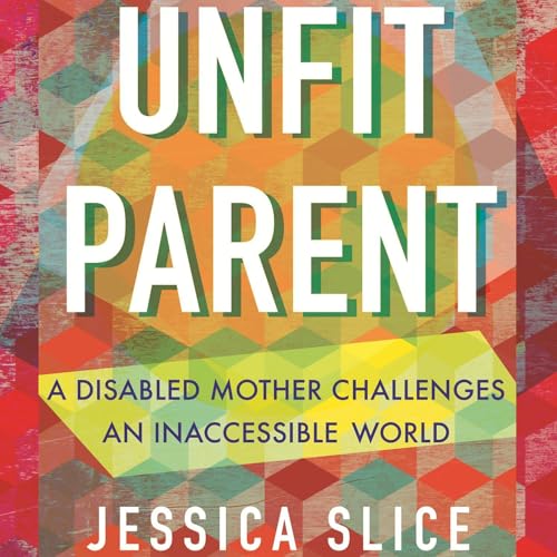 Cover of Unfit Parent