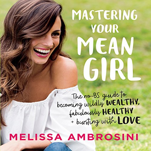 Cover of Mastering Your Mean Girl