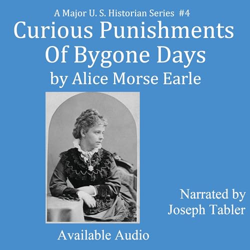 Cover of Curious Punishments of Bygone Days