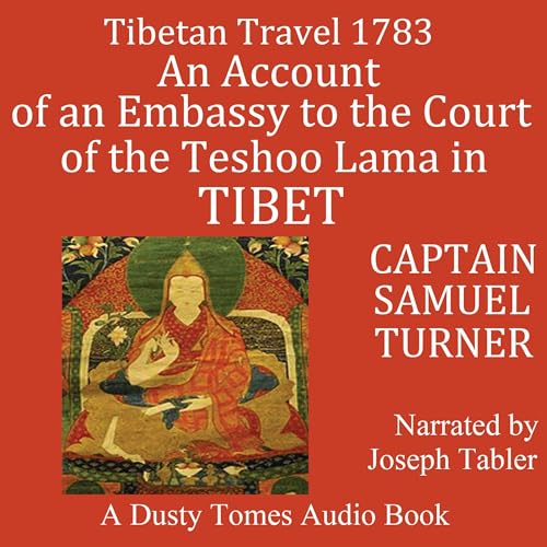 Cover of An Account of an Embassy to the Court of the Teshoo Lama, in Tibet
