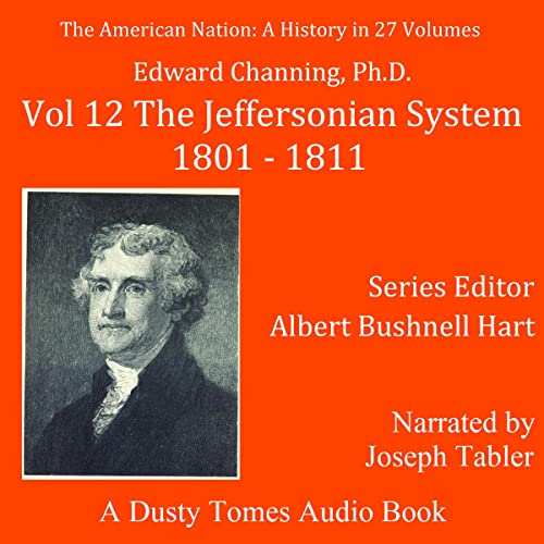 Cover of The American Nation: A History, Vol. 12