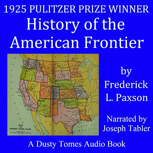 Cover of History of the American Frontier 1763-1893