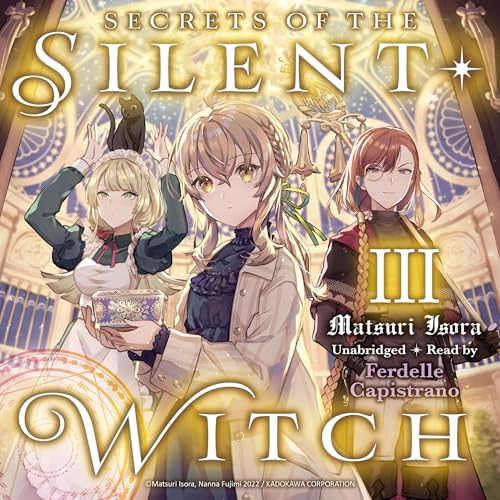 Cover of Secrets of the Silent Witch, Vol. 3