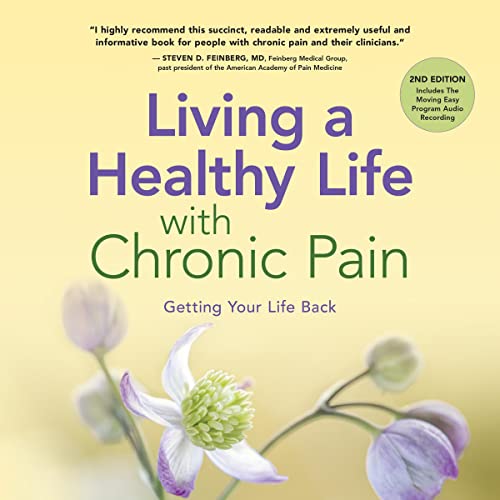 Cover of Living a Healthy Life with Chronic Pain