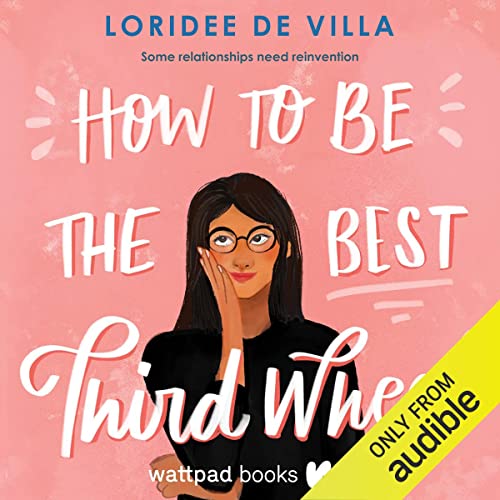 Cover of How to Be the Best Third Wheel