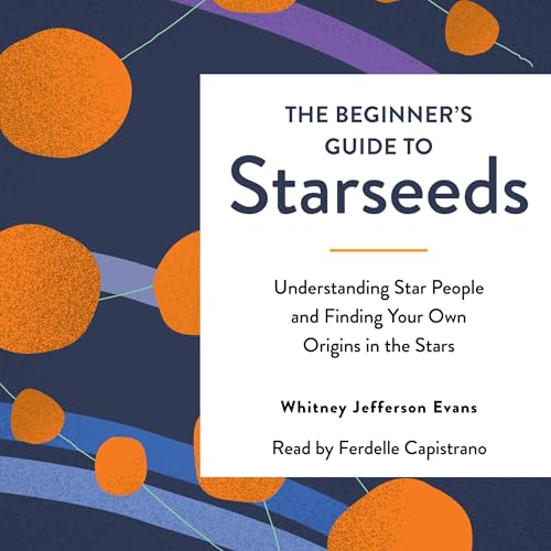 Cover of The Beginner's Guide to Starseeds