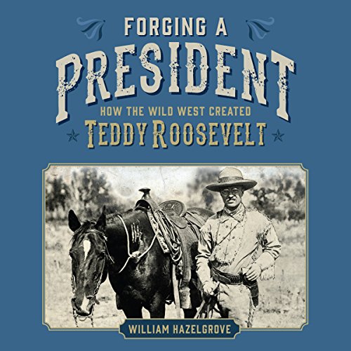 Cover of Forging a President