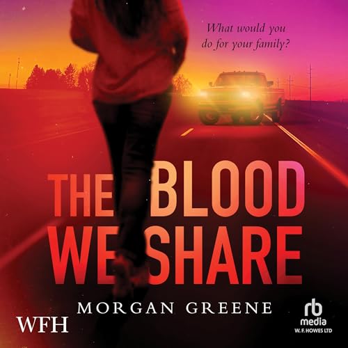 Cover of The Blood We Share