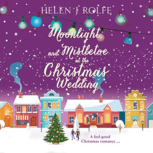 Cover of Moonlight and Mistletoe at the Christmas Wedding