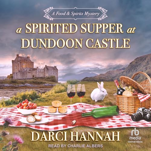 Cover of A Spirited Supper at Dundoon Castle