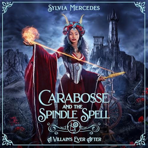 Cover of Carabosse and the Spindle Spell