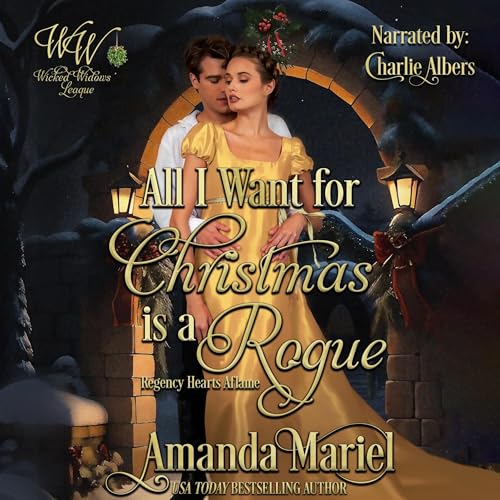 Cover of All I Want for Christmas Is a Rogue