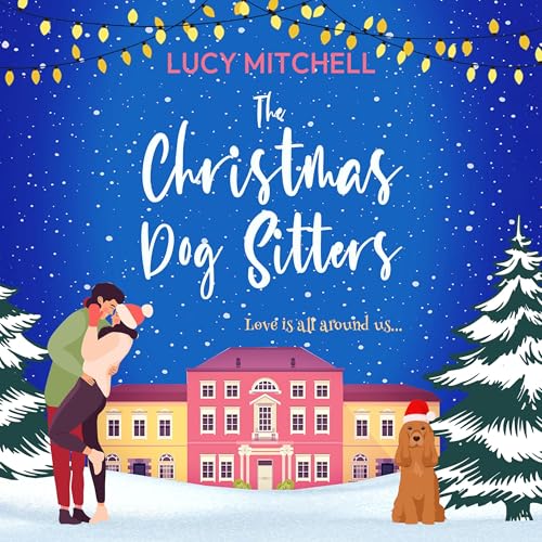 Cover of The Christmas Dog Sitters