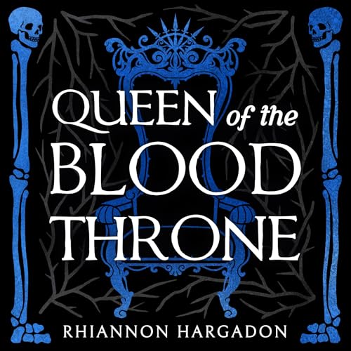 Cover of Queen of the Blood Throne