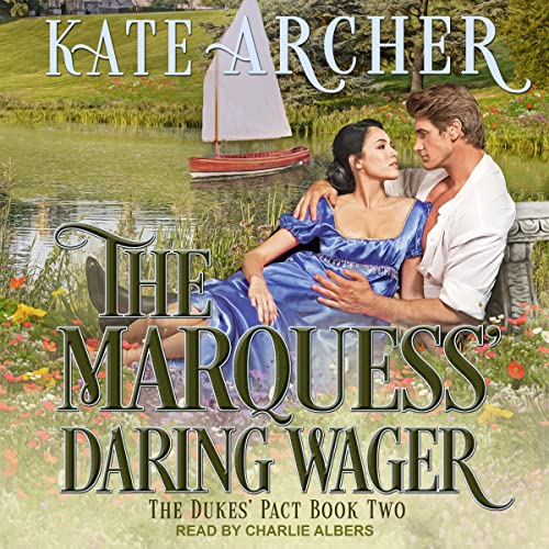 Cover of The Marquess' Daring Wager