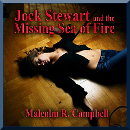 Cover of Jock Stewart and the Missing Sea of Fire