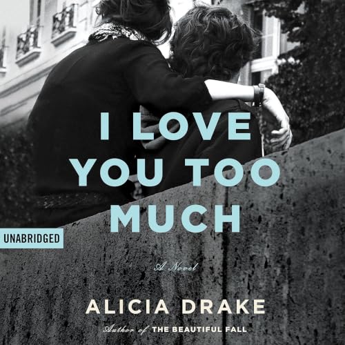 Cover of I Love You Too Much
