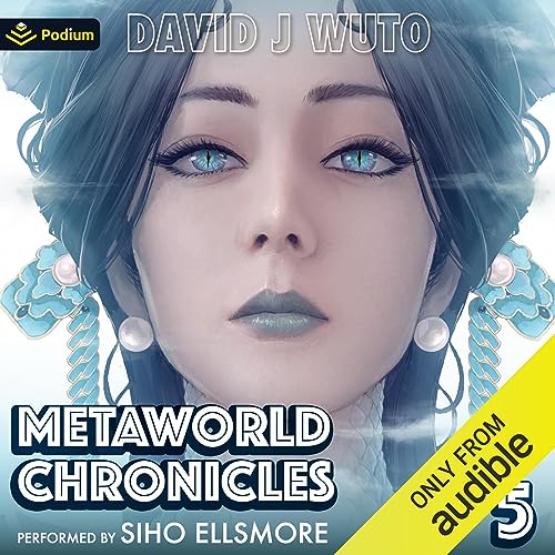 Cover of Metaworld Chronicles: Vol. 5