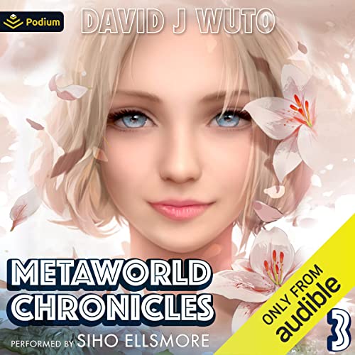 Cover of Metaworld Chronicles: Vol. 3