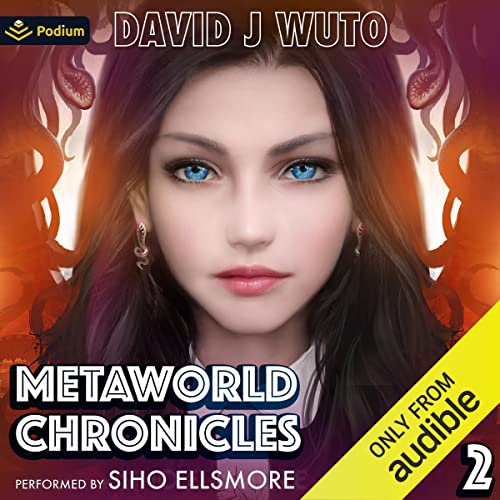 Cover of Metaworld Chronicles: Vol. 2