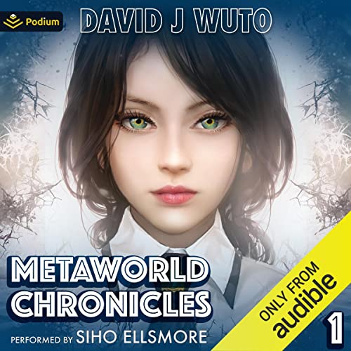 Cover of Metaworld Chronicles: Vol. 1