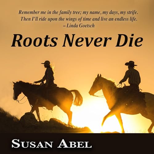 Cover of Roots Never Die